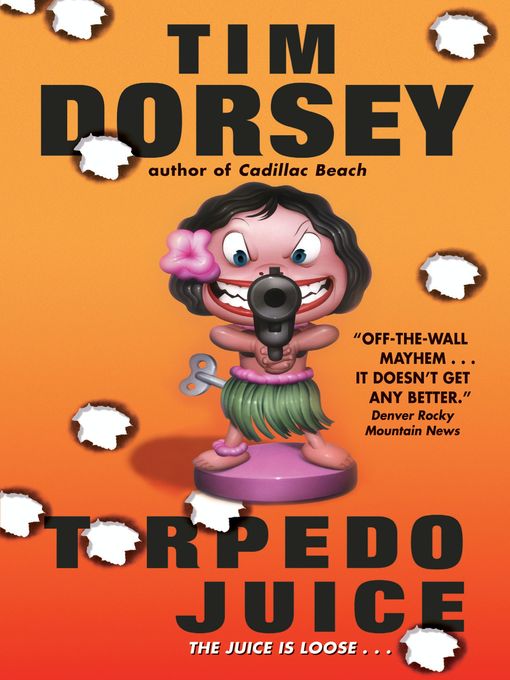 Title details for Torpedo Juice by Tim Dorsey - Available